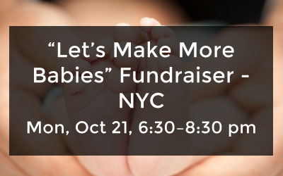 Let’s Make More Babies Fundraiser
